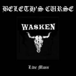 Beleth's Curse : Live Mass at Wasken